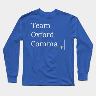 Oxford Comma Long Sleeve T-Shirt